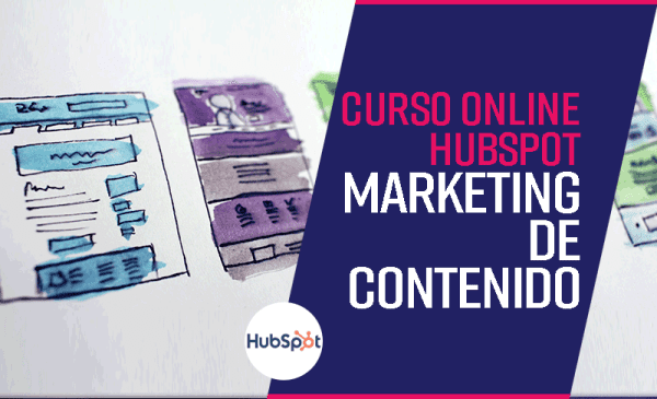 Curso HubSpot Marketing de Contenido